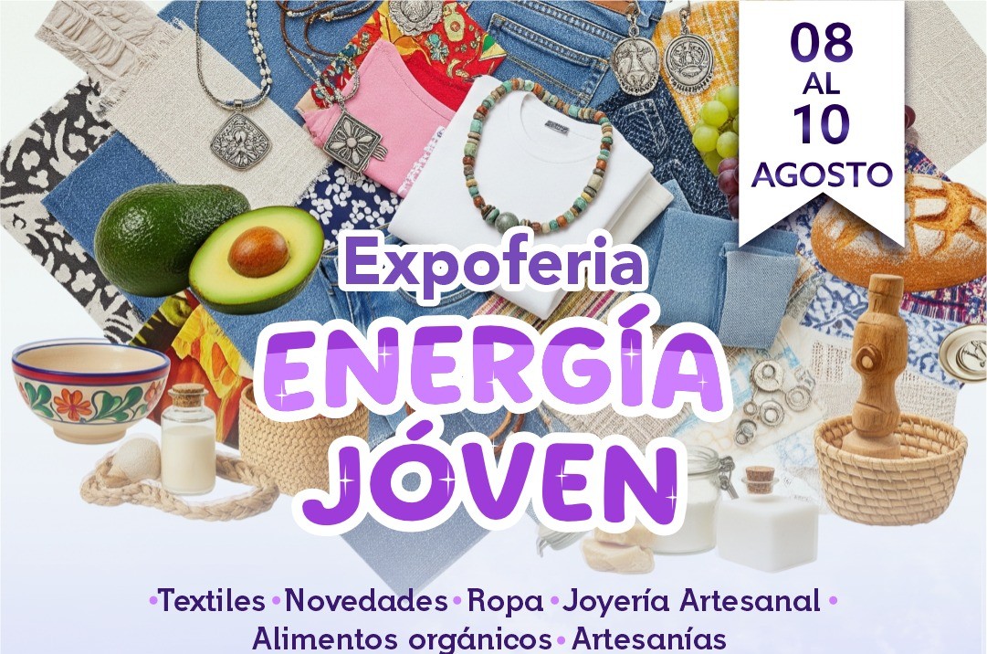 ¡VEN Y VIVE LA EXPO-FERIA ENERGÍA JOVEN!