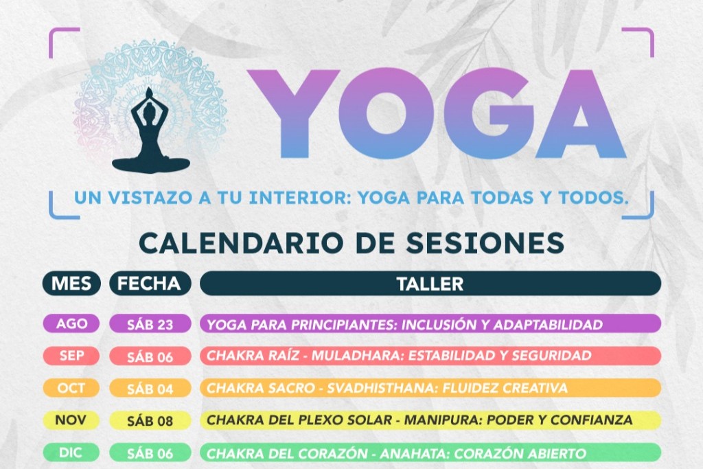 TE INVITAMOS A PARTICIPAR EN EL PROGRAMA ANUAL “UN VISTAZO PARA TU INTERIOR: YOGA PARA TODAS Y TODOS”