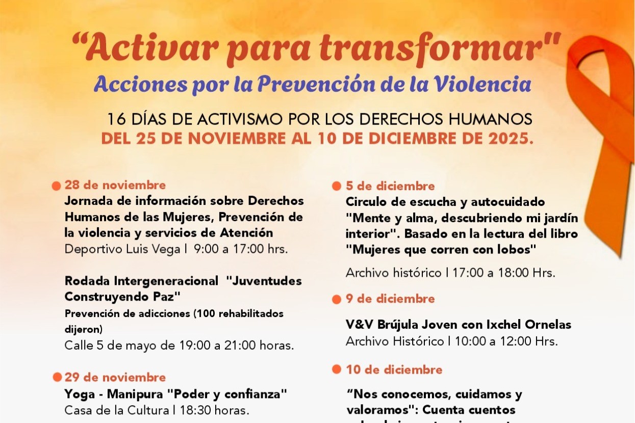 AYUNTAMIENTO IMPULSA ACCIONES POR LOS 16 DÍAS DE ACTIVISMO CONTRA LA VIOLENCIA DE GÉNERO