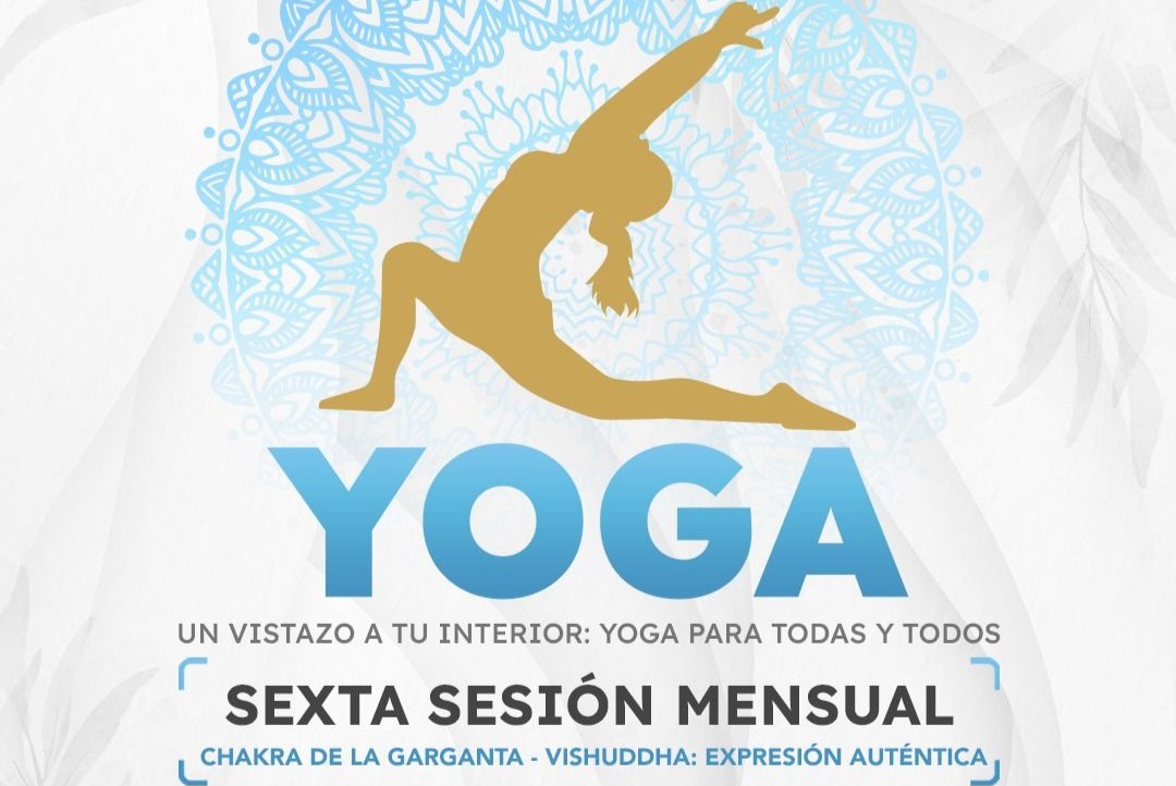 EL H. AYUNTAMIENTO TE INVITA A LA SEXTA SESIÓN MENSUAL DE YOGA