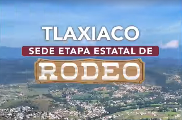 RODEO ESTATAL EN TLAXIACO: UN EVENTO PARA TODA LA FAMILIA