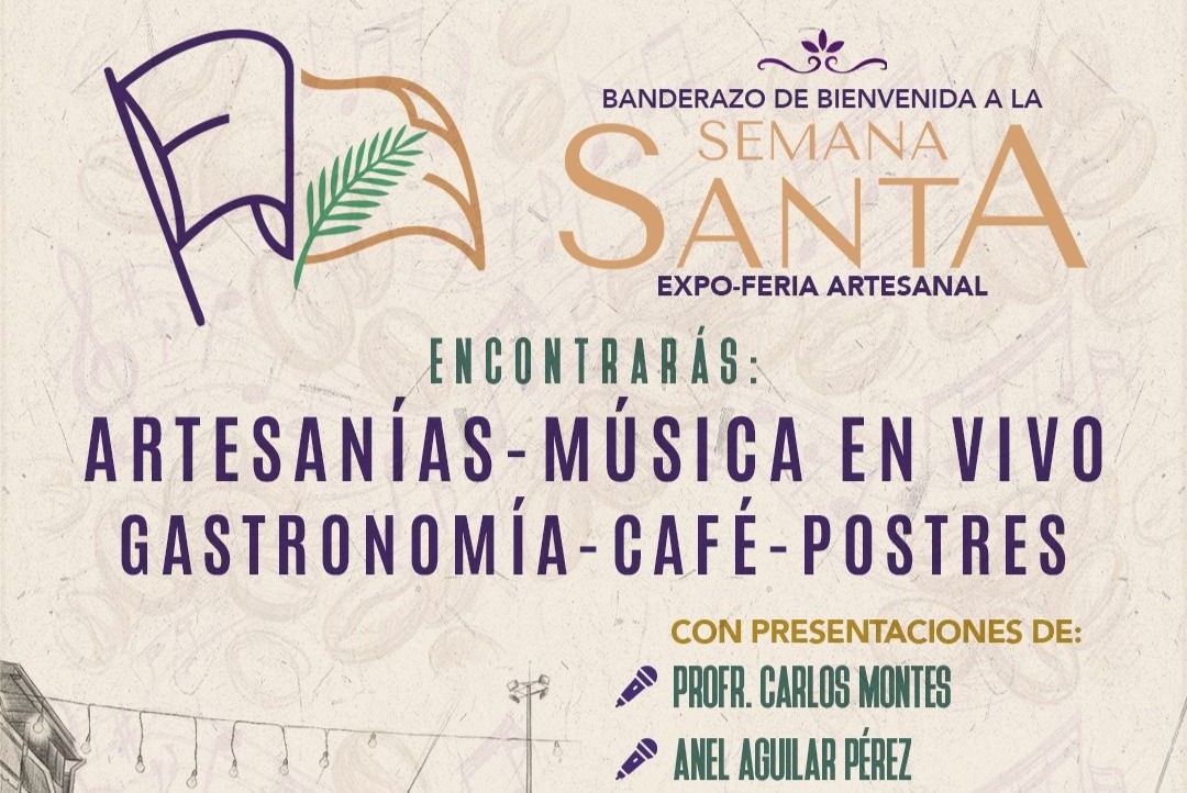 TE INVITAMOS A INAUGURAR ESTE PERIODO SIGNIFICATIVO CON UNA EXPERIENCIA ESPECIAL EN LA MUESTRA ARTESANAL DE SEMANA SANTA.