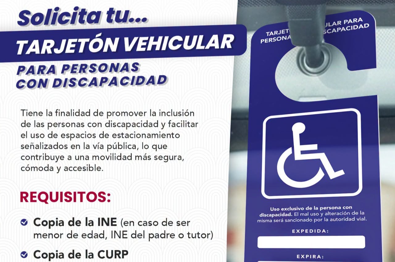 IMPULSA GOBIERNO MUNICIPAL PROGRAMA DE TARJETÓN VEHICULAR PARA PERSONAS CON DISCAPACIDAD